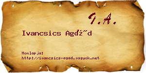 Ivancsics Agád névjegykártya